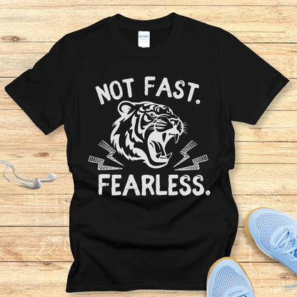 Empowering Running Shirt Women Runners T-Shirt Not Fast. Fearless.