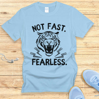 Empowering Running Shirt Women Runners T-Shirt Not Fast. Fearless.