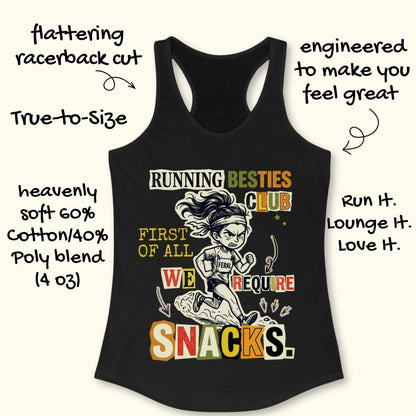 A black racerback tank top laid flat on a light wood background, featuring a colorful graphic of a cartoon female runner and the text 'RUNNING BESTIES CLUB FIRST OF ALL WE REQUIRE SNACKS.'.
