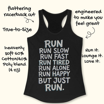 A black racerback tank top with a motivational running quote printed in white and light blue text on the front, shown on a light beige background with decorative text callouts around it.