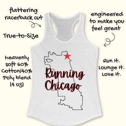 white  racerback running tank top featuring a minimalist white outline of the city of Chicago. A large red six-pointed star, inspired by the Chicago flag, marks a location near the upper right section of the city outline. The words “Running Chicago” appear in large script lettering layered over the map design. The tank top is displayed on a light wood background with partial blue running shoes visible in the bottom corners. The design has a clean, modern look celebrating running in Chicago.