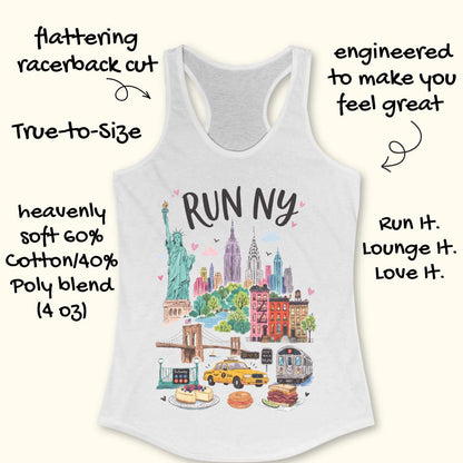 White racerback running tank top featuring a colorful illustrated “RUN NY” design. The artwork showcases iconic New York City landmarks and symbols, including the Statue of Liberty, the Empire State Building, the Chrysler Building, the Brooklyn Bridge, brownstone row houses, a subway train, and a subway entrance. Additional New York elements include a yellow taxi cab, a race clock, a pedestrian crossing sign that reads “DON'T WALK RUN,” Central Park-inspired greenery, cheesecake, a bagel sandwich, and a pas