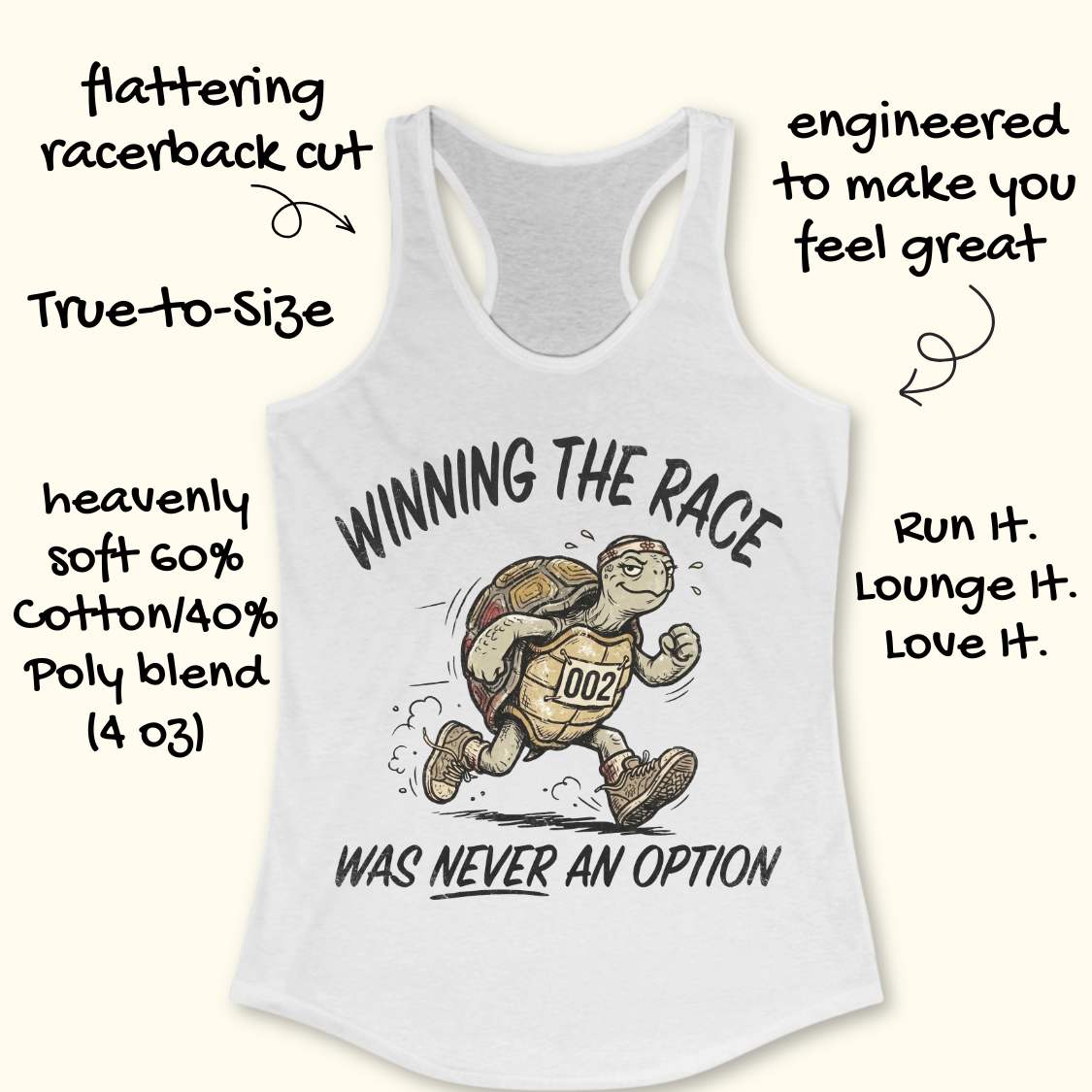 White racerback running tank top displayed on a light wood background, featuring a vintage-style illustration of a turtle running in sneakers and wearing a race bib numbered “002.” The design includes the humorous slogan: “WINNING THE RACE WAS NEVER AN OPTION.” Partial blue running shoes are visible in the bottom corners of the image.