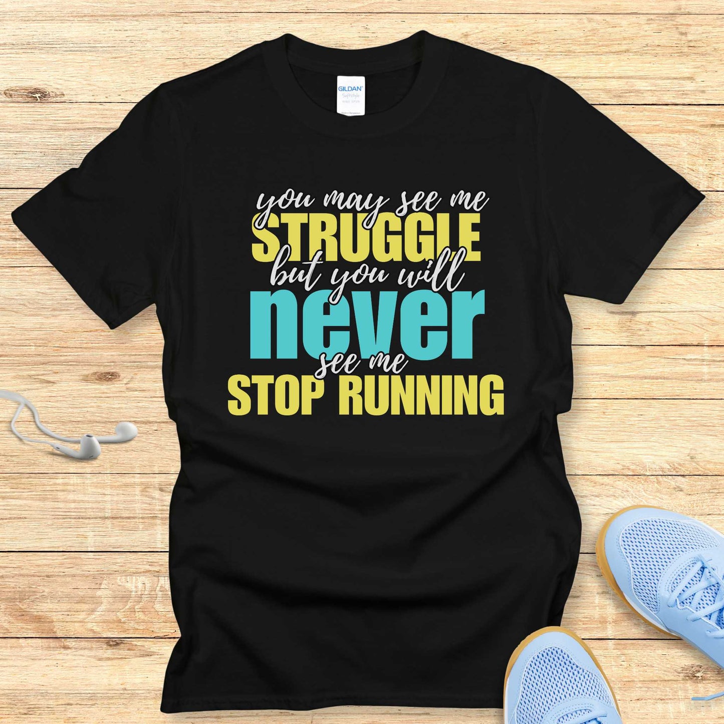 Empowering Running Shirt Women Runners T-Shirt Never Stop Running