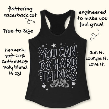 Motivational running black racebak tank top featuring the quote “You Can Do Hard Things” with running shoes, stars, and hearts on a black women's racerback tank, inspirational gift for runners, marathon runners, and fitness lovers.