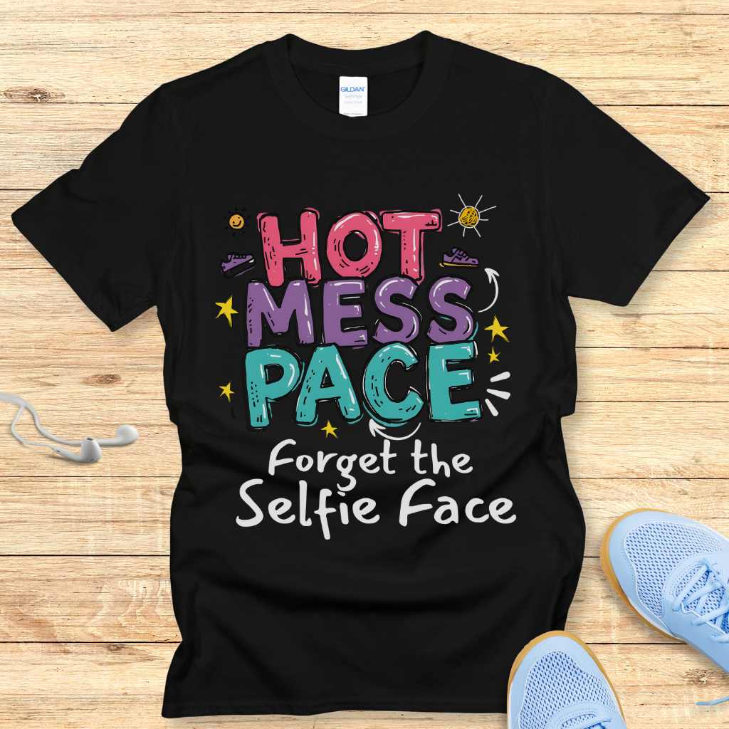 Funny Running Shirt Women Runners T-Shirt Hot Mess Pace
