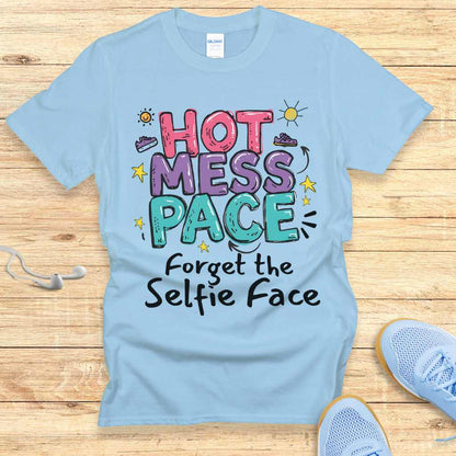 Funny Running Shirt Women Runners T-Shirt Hot Mess Pace