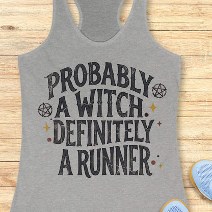 grey women's running tank top featuring the slogan 'Probably a Witch. Definitely a Runner.' with witchy pentagram symbols and celestial accents, perfect for women runners who love running, witch aesthetics, and magical fitness apparel