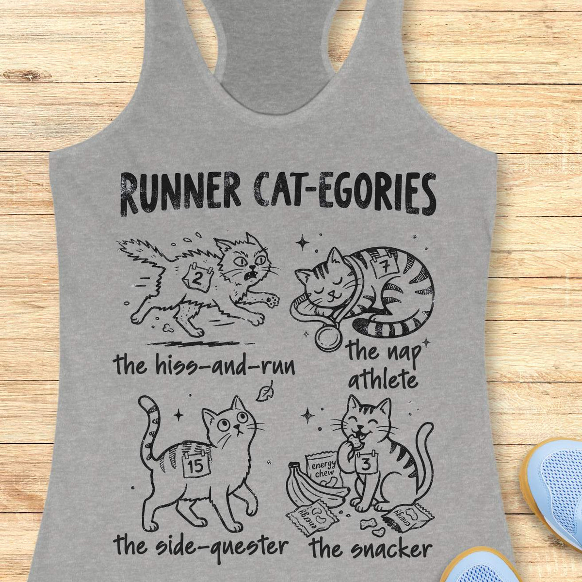 Runner Cat-egories funny running tank top featuring cartoon cats as relatable runner personalities. Design showcases The Hiss-and-Run, The Nap Athlete, The Side-Quester, and The Snacker, each wearing race bib numbers and representing common runner traits. Cute cat-themed running apparel for women who run, cat moms, marathon runners, half marathon participants, trail runners, and pet lovers. Humorous running gift combining running humor, race day culture, and cat lover lifestyle on a grey racerback tank.