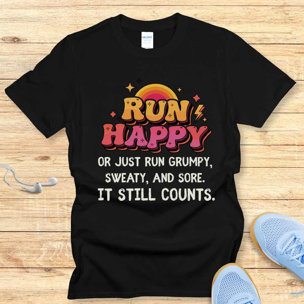 Run Happy T-Shirt