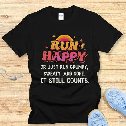 Run Happy T-Shirt