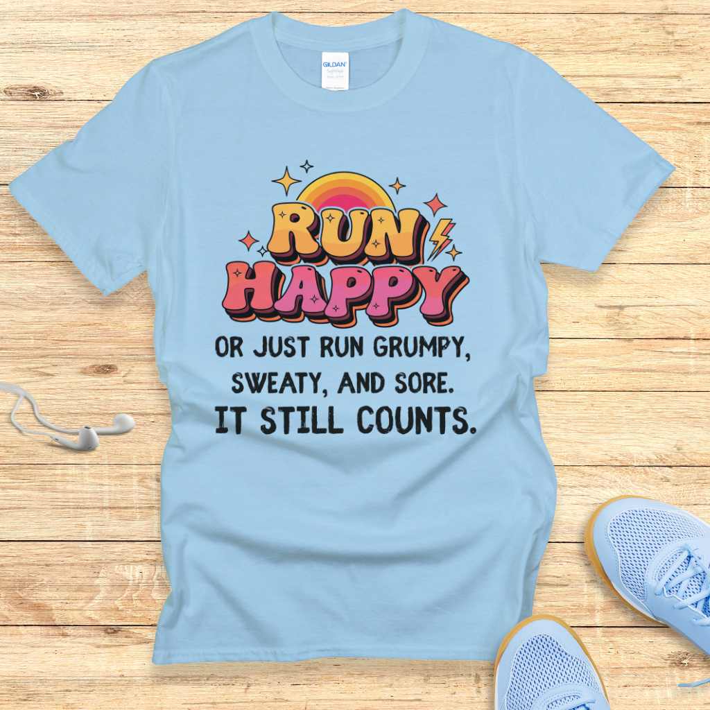 Run Happy T-Shirt