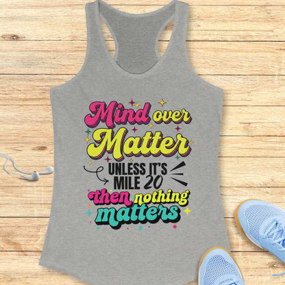 Mind Over Matter Tank Top