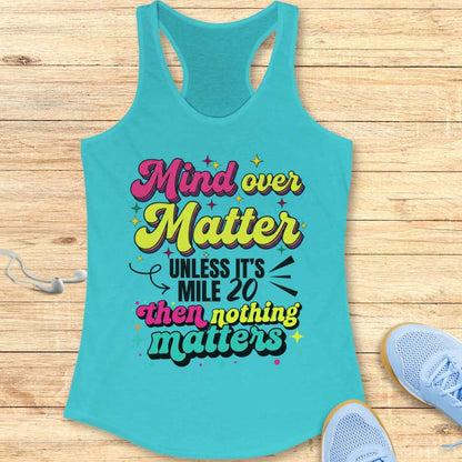 Mind Over Matter Tank Top