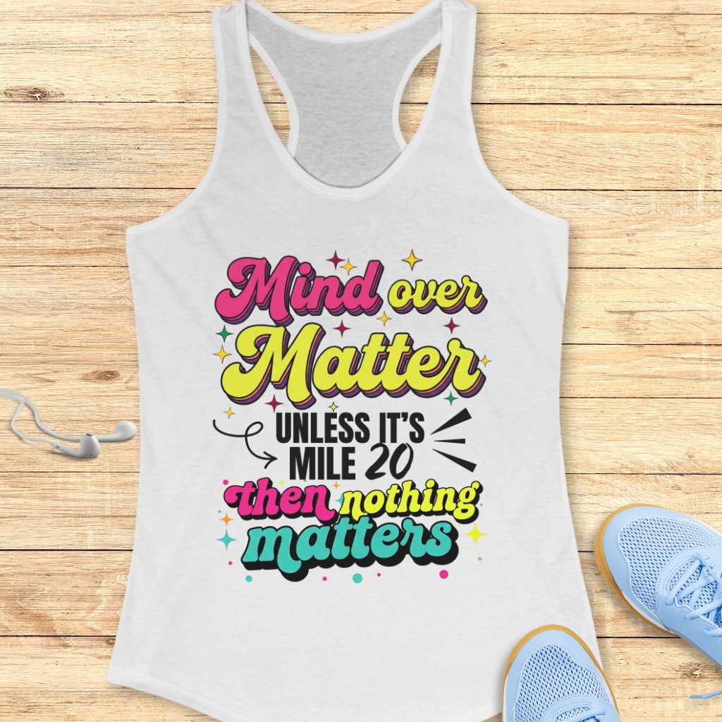 Mind Over Matter Tank Top