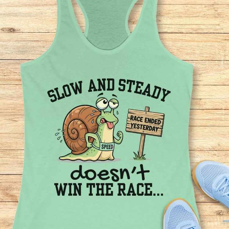 Slow and Steady Tank Top
