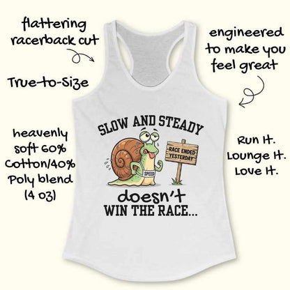 Slow and Steady Tank Top