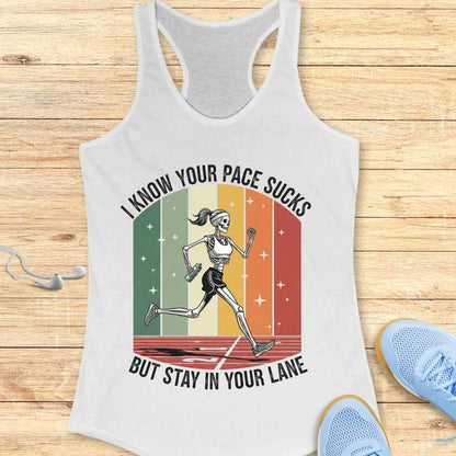 Your Pace Sucks Tank Top