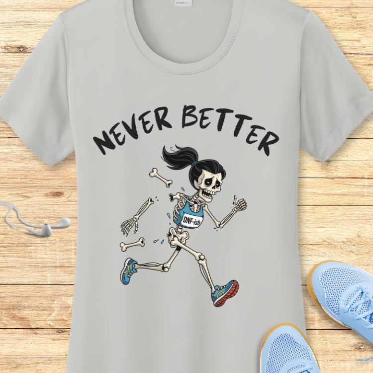 Never Better Performance Tee