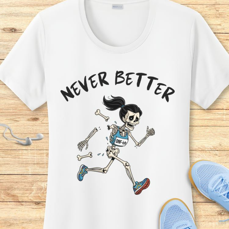 Never Better Performance Tee