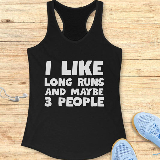 Like Long Runs Tank Top