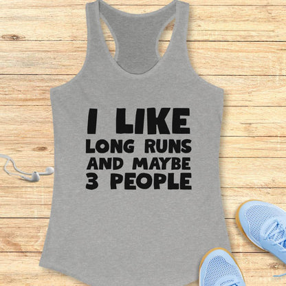 Like Long Runs Tank Top