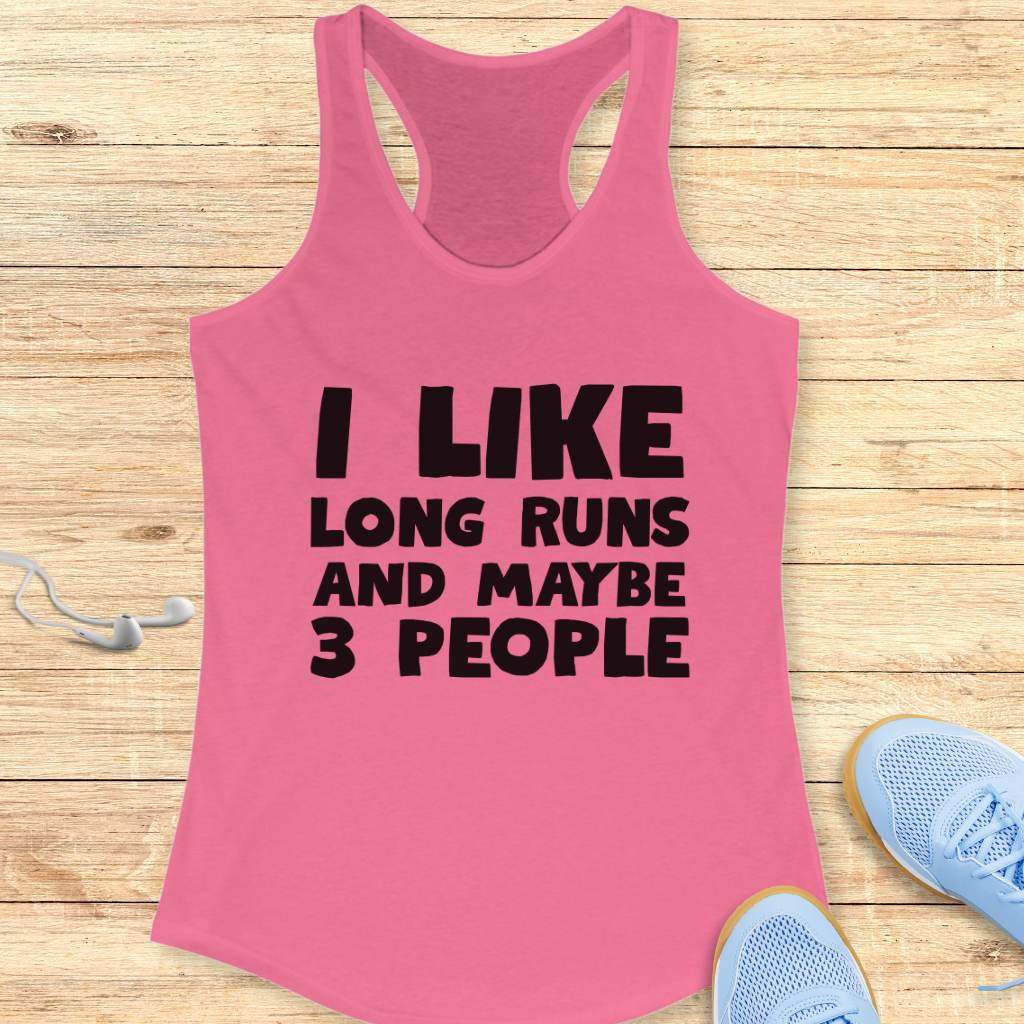 Like Long Runs Tank Top