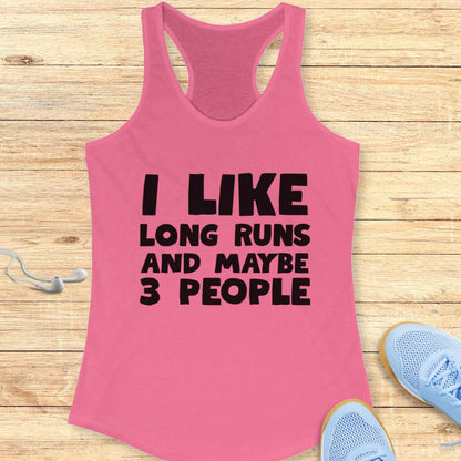 Like Long Runs Tank Top