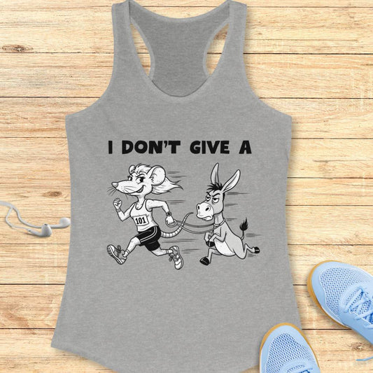 Don't Give A Tank Top