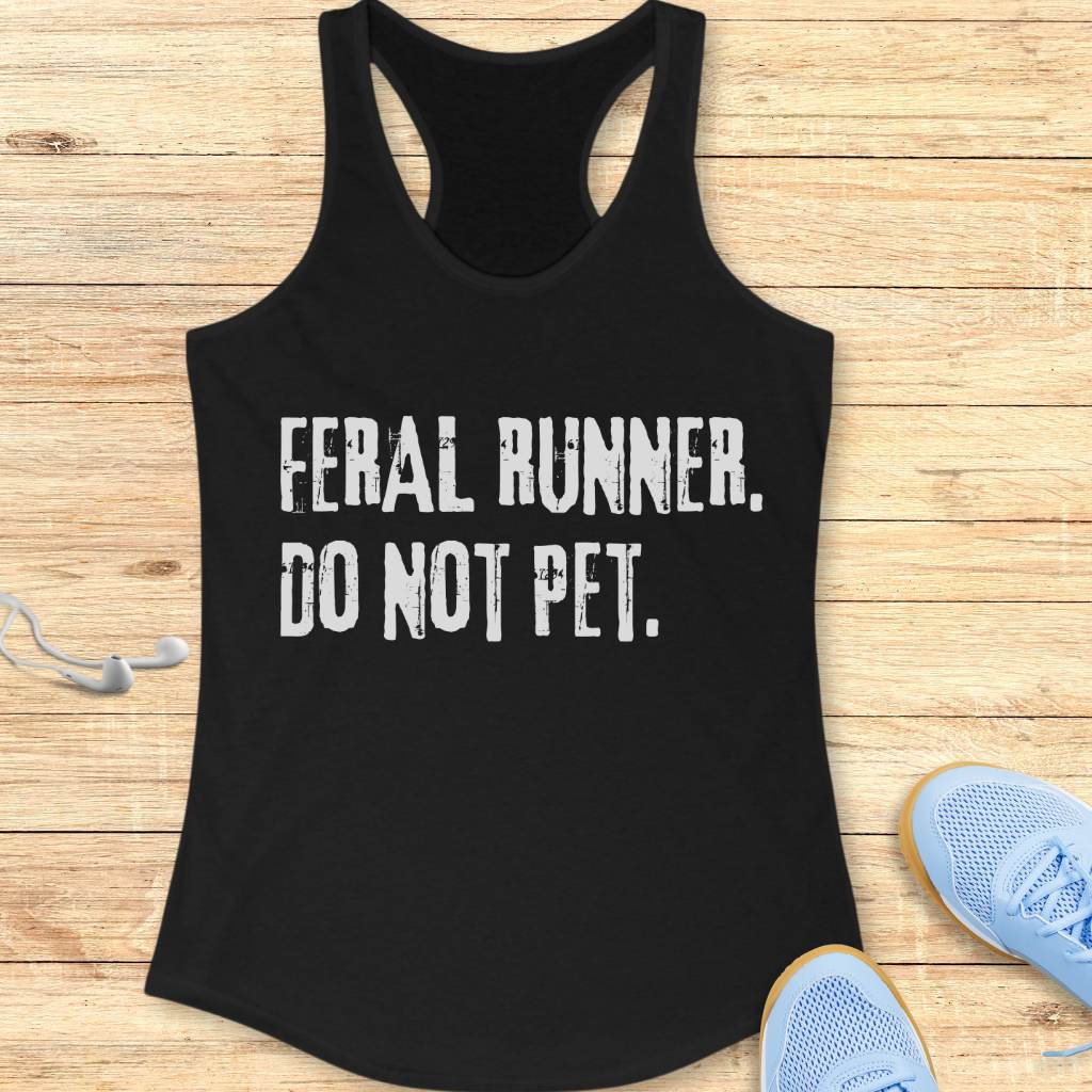 Feral Runner Don't Pet Tank Top