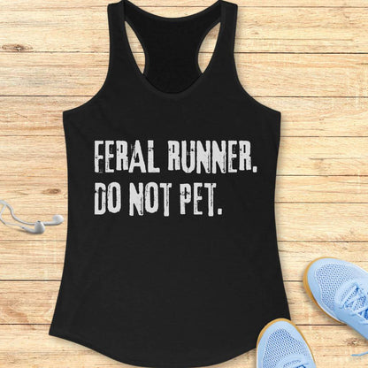 Feral Runner Don't Pet Tank Top