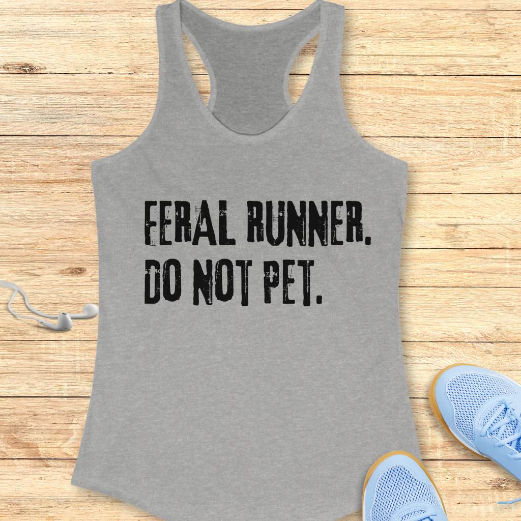 Feral Runner Don't Pet Tank Top