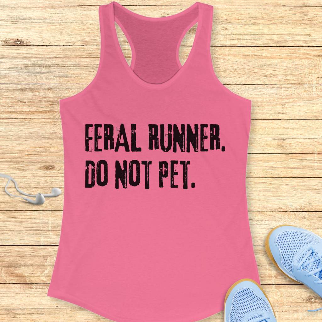 Feral Runner Don't Pet Tank Top