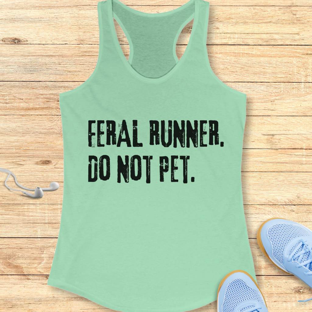 Feral Runner Don't Pet Tank Top