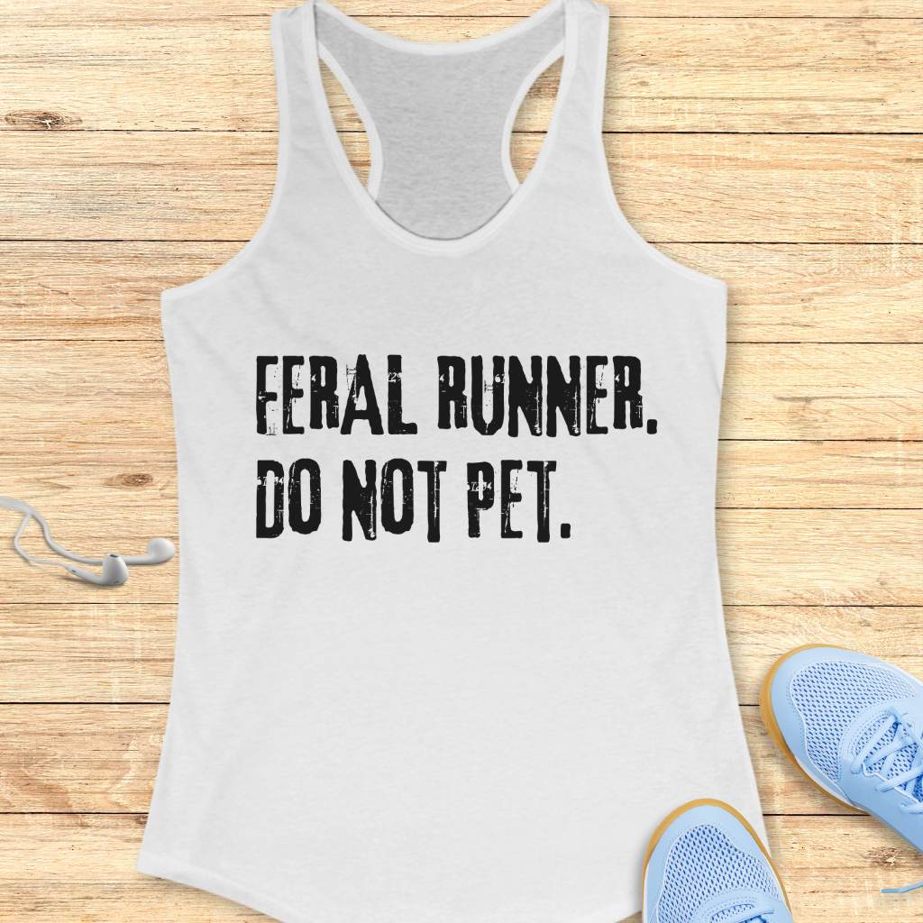 Feral Runner Don't Pet Tank Top