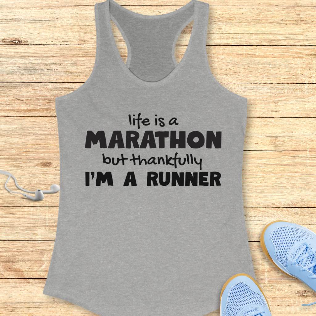 Life Is A Marathon Tank Top