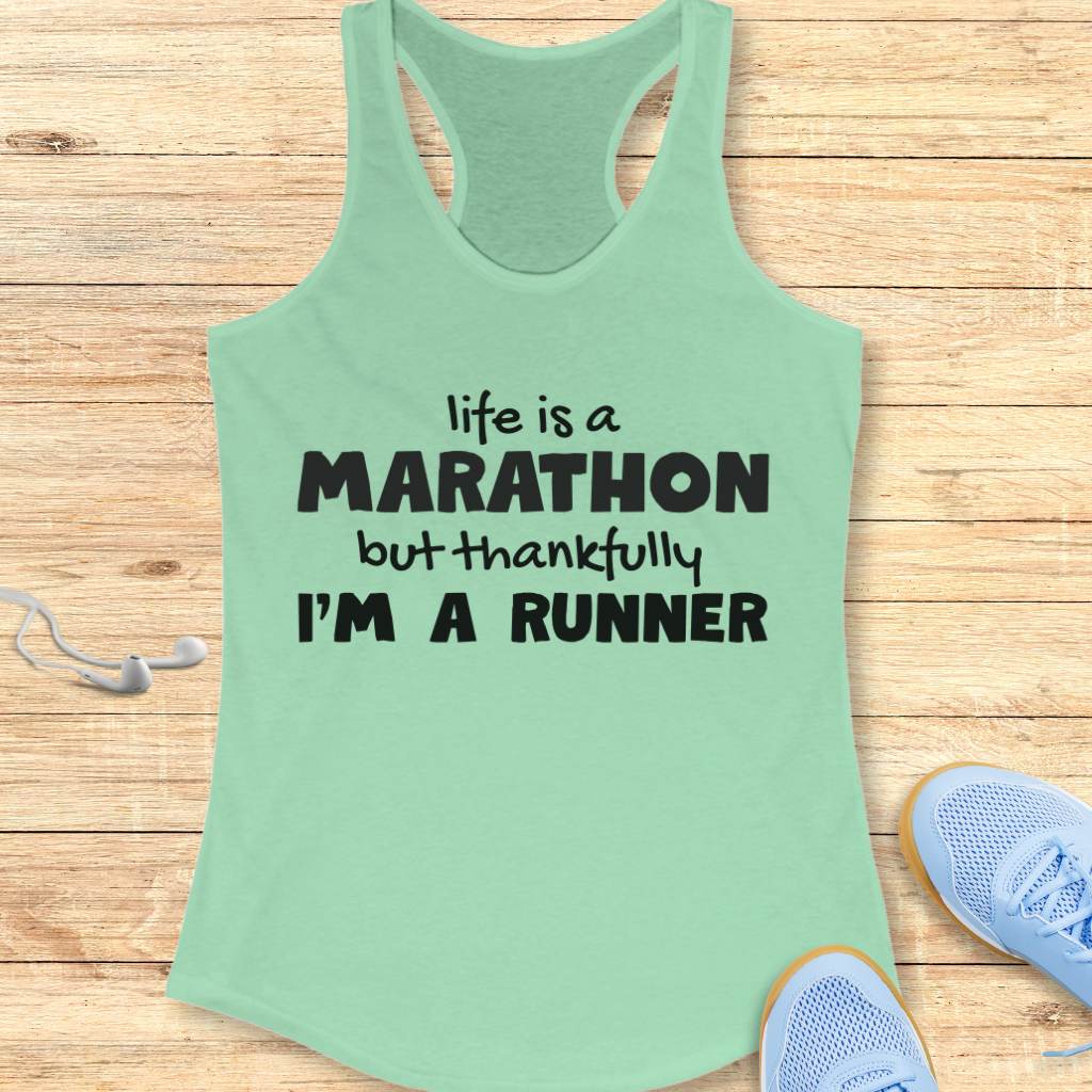 Life Is A Marathon Tank Top