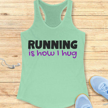 It's How I Hug Tank Top