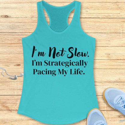 I'm Not Slow Tank Top