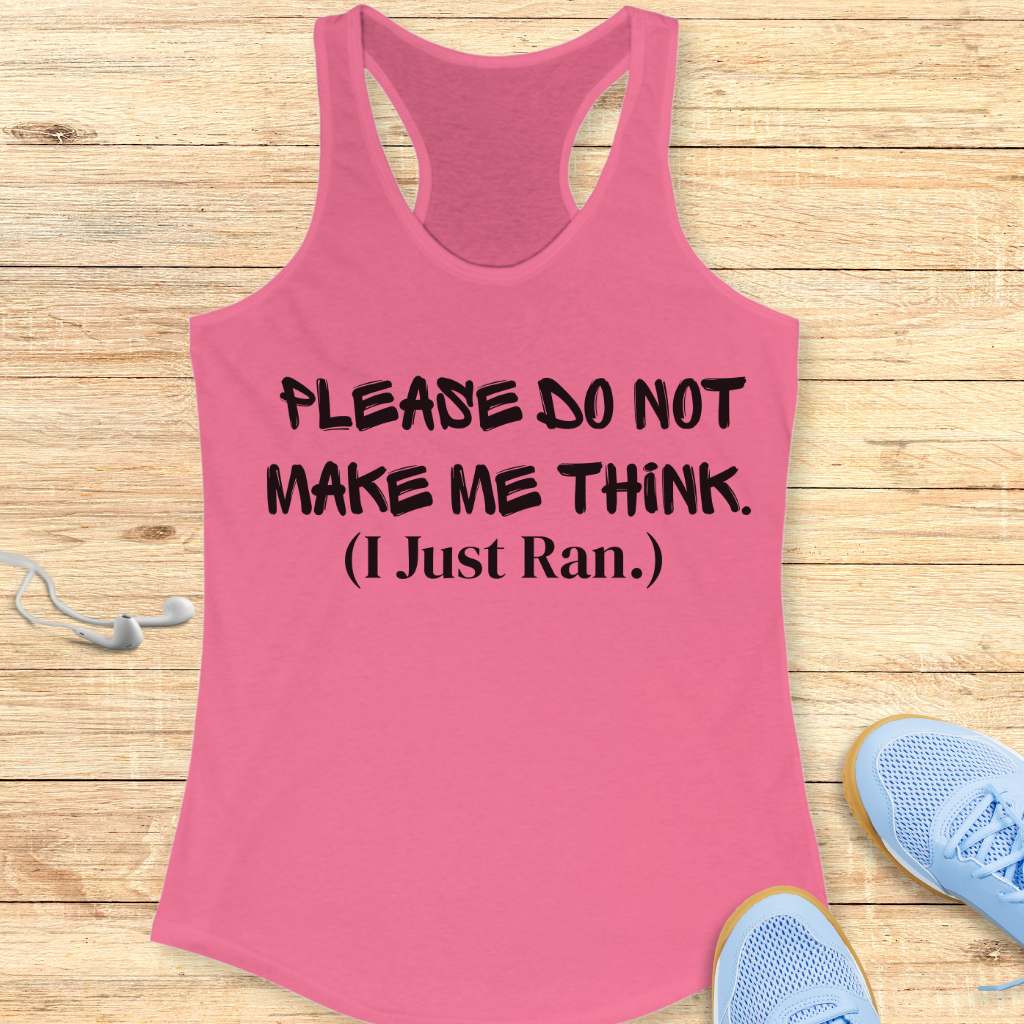 I Just Ran Tank Top