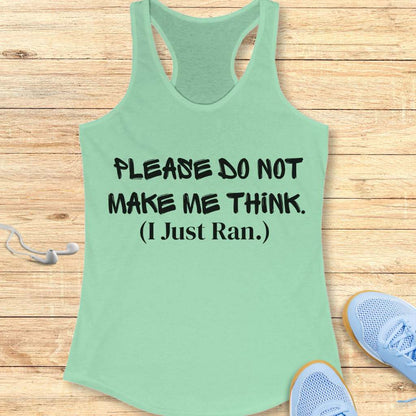 I Just Ran Tank Top