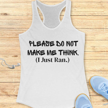 I Just Ran Tank Top