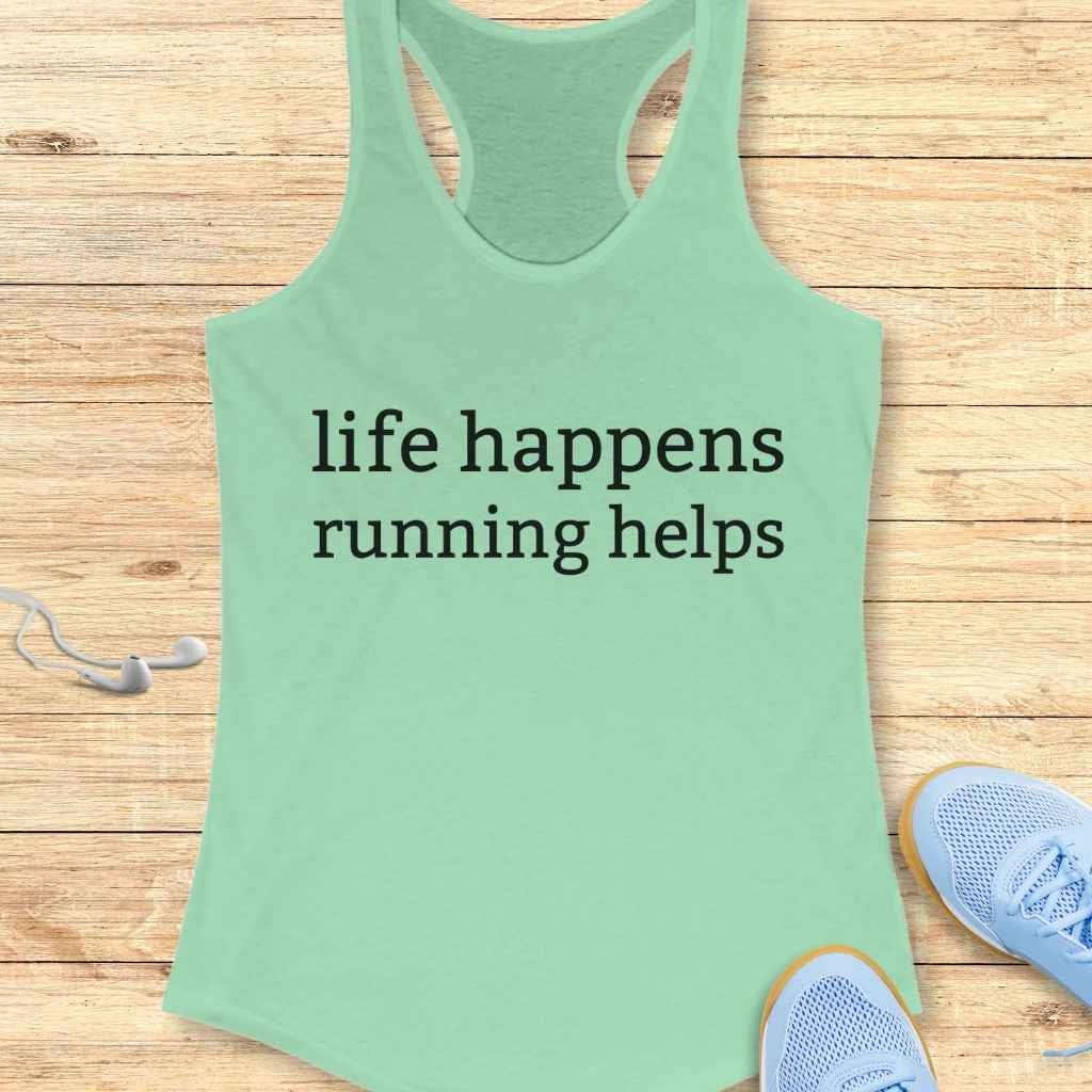 Life Happens Tank Top