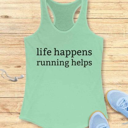 Life Happens Tank Top