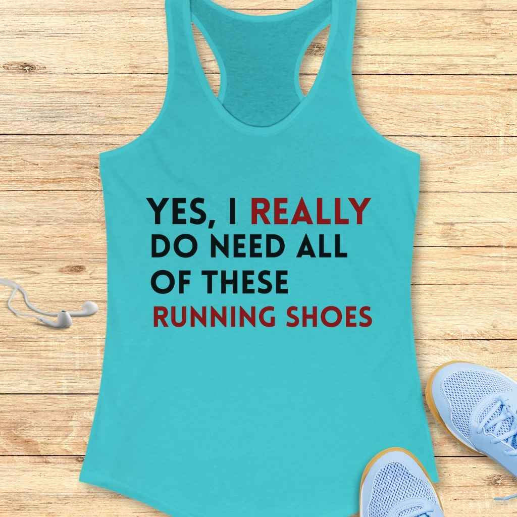Yes, Need The Shoes Tank Top