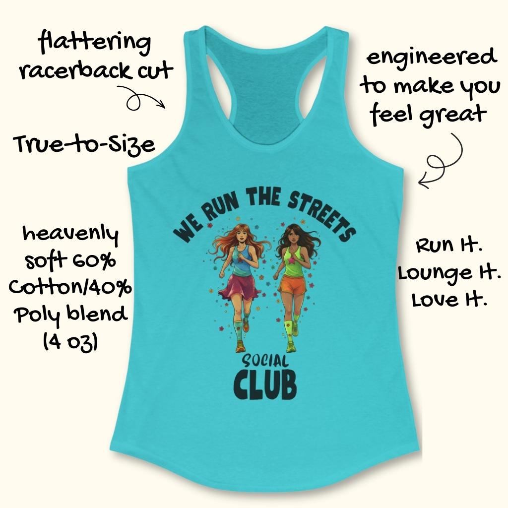 Run The Streets Tank Top
