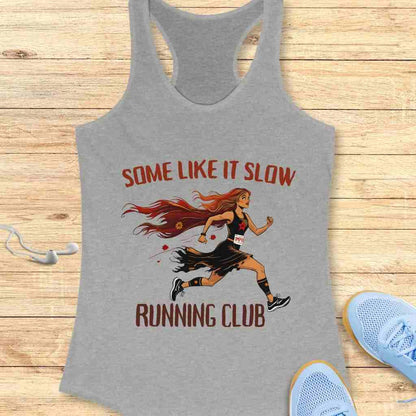 Some Like It Slow Tank Top