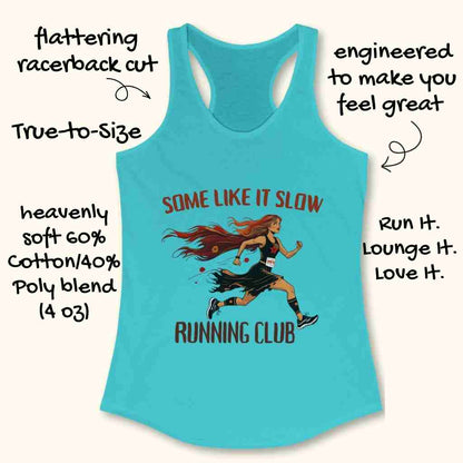 Some Like It Slow Tank Top