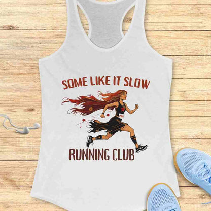 Some Like It Slow Tank Top