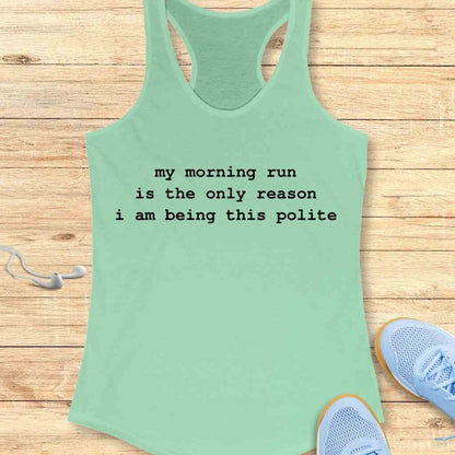 Being Polite Tank Top